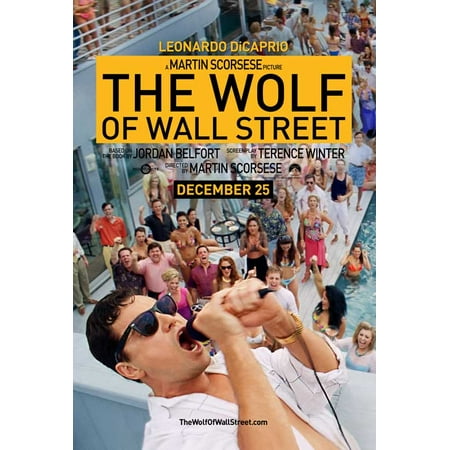 - The Wolf of Wall Street (2013) 27x40 Movie Poster