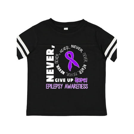 

Inktastic Never give up Hope Epilepsy Awareness Gift Toddler Boy or Toddler Girl T-Shirt