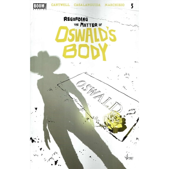 Regarding the Matter of Oswald's Body #5 VF ; Boom! Comic Book