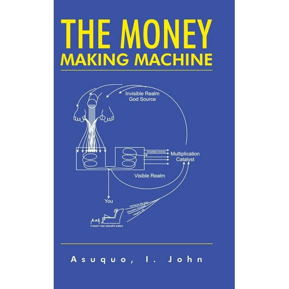 The Money Making Machine