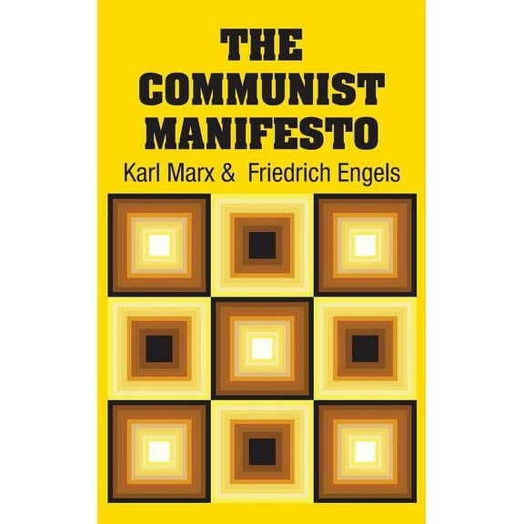 The Communist Manifesto (Hardcover) by Karl Marx, Friedrich Engels