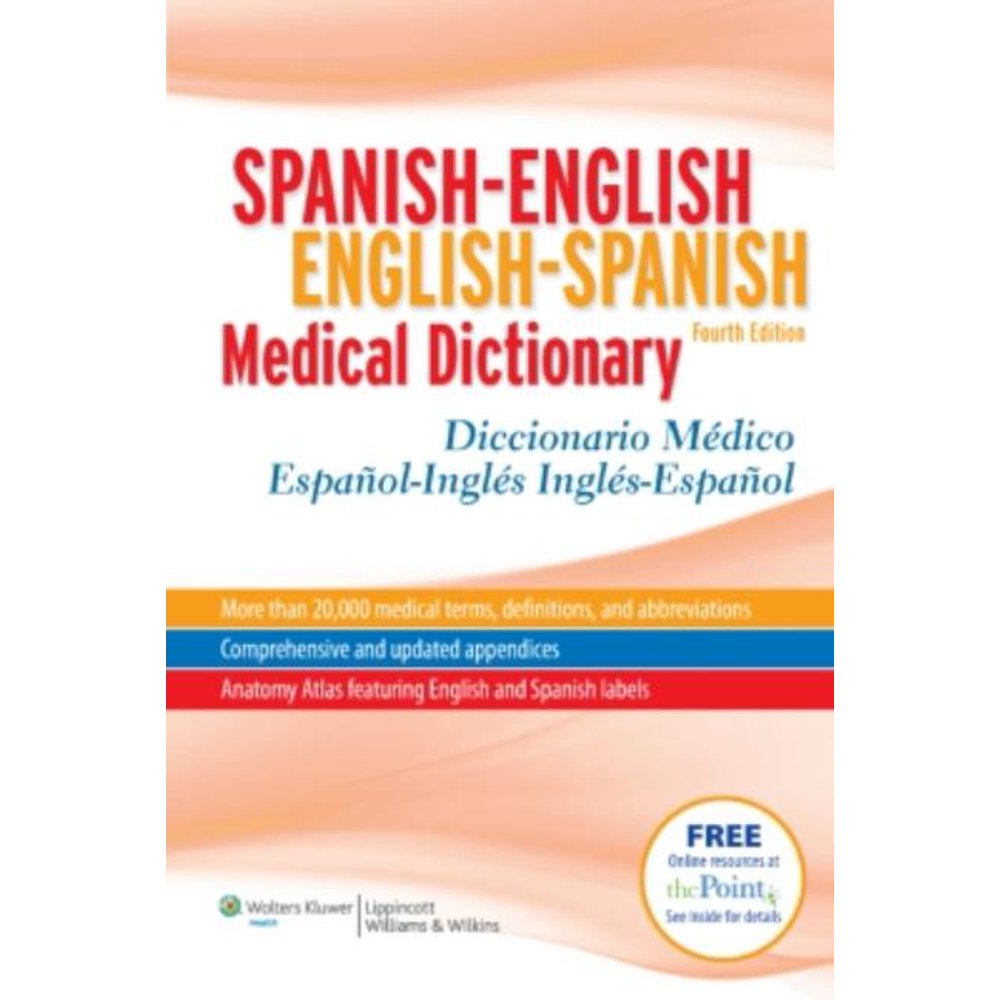 SpanishEnglish EnglishSpanish Medical Dictionary Diccionario Medico