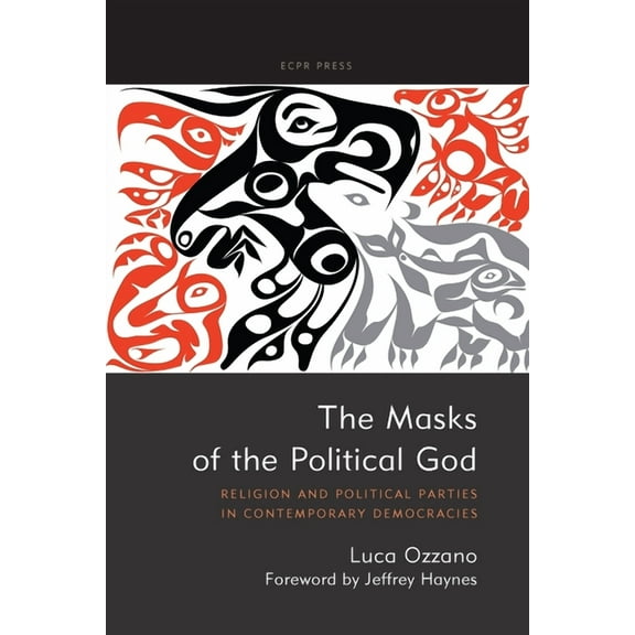 The Masks of the Political God, (Paperback)