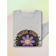 thumbnail image 3 of Never Stop Being You Sweatshirt Women -Smartprints Designs, Female Large, 3 of 4