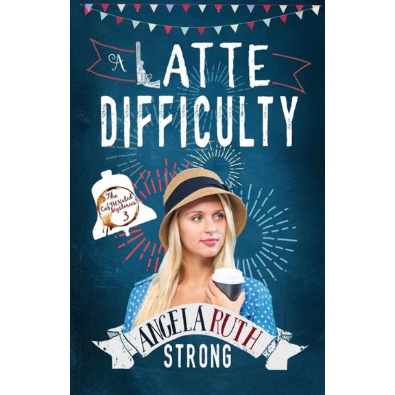 Caffunated Mysteries A Latte Difficulty, Book 3, (Paperback)