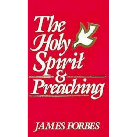 The Holy Spirit & Preaching (Paperback)
