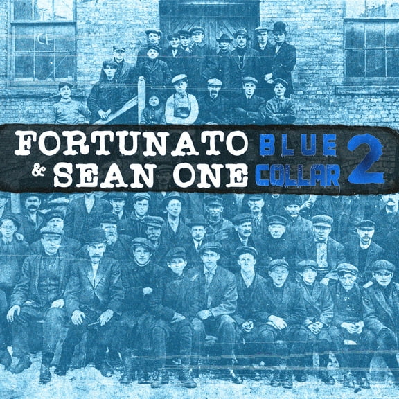 Fortunato & Sean One - Blue Collar 2 - Rap / Hip-Hop - Vinyl