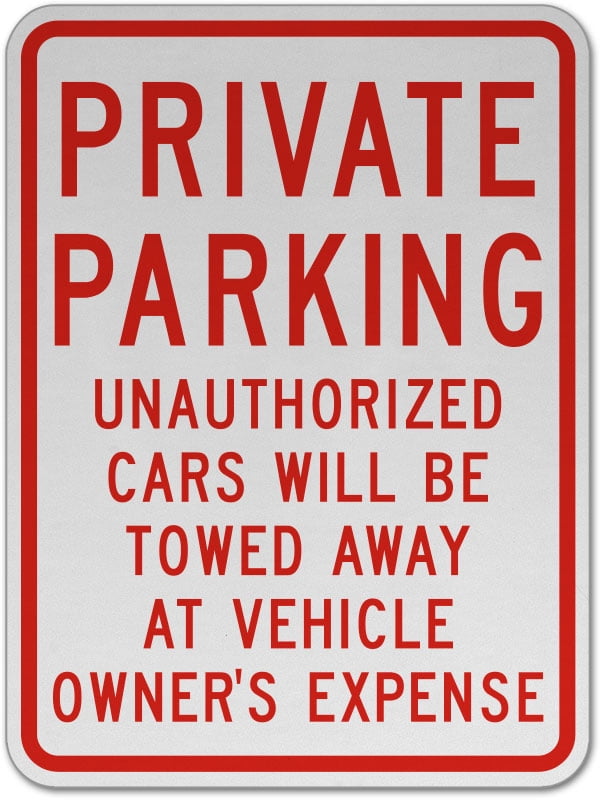 Private Parking Cars Will Be Towed Safety Notice Signs For Work Place