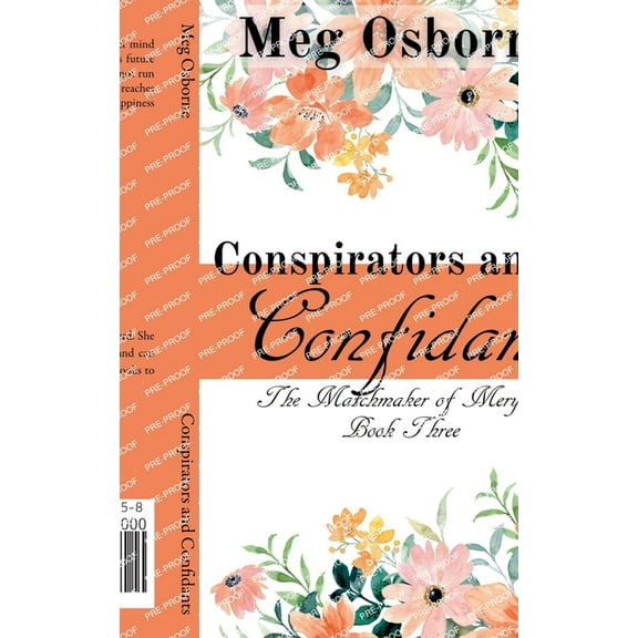The Matchmaker of Meryton Conspirators and Confidants, Book 3, (Paperback)