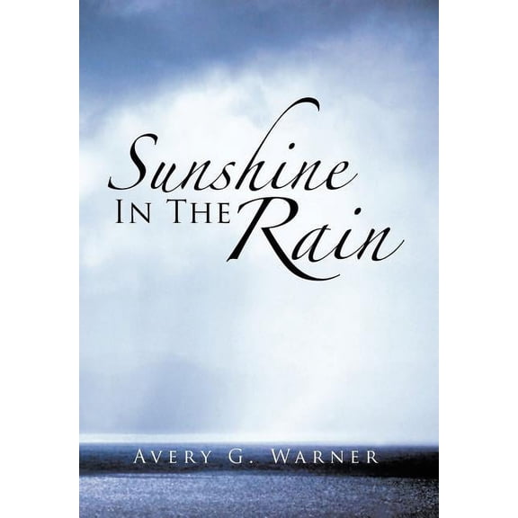 Sunshine in the Rain