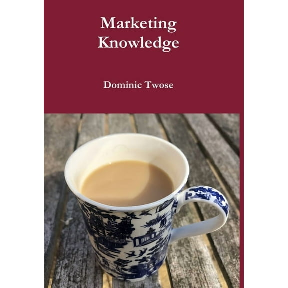 Marketing Knowledge, (Hardcover)