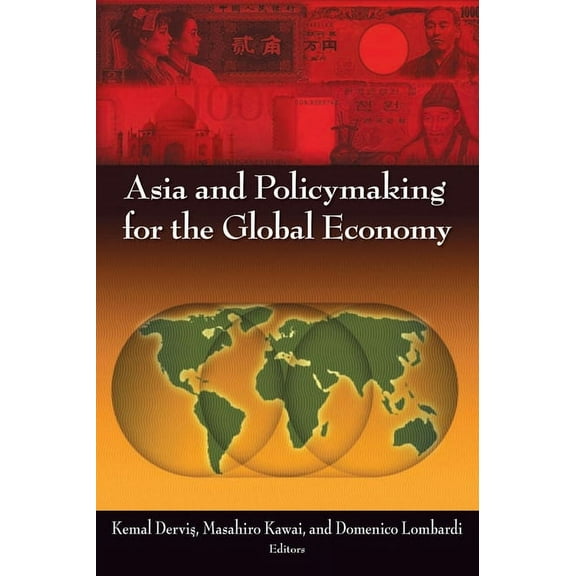 Asia and Policymaking for the Global Economy (Paperback)