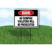 Warning No Dumping Red Yard Sign Road Sign (Excluding Stand) SIZE: 8" x 12"