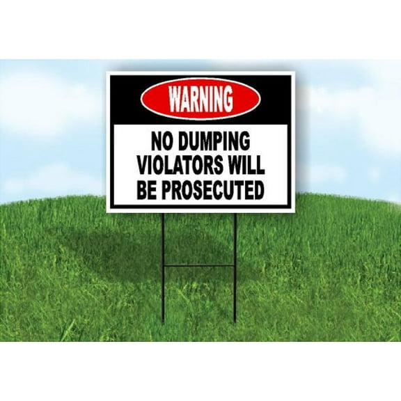 Warning No Dumping Red Yard Sign Road Sign (Excluding Stand) SIZE: 8" x 12"