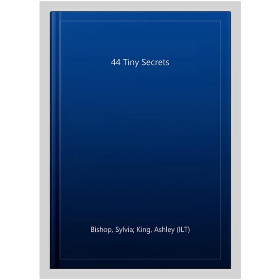 44 Tiny Secrets