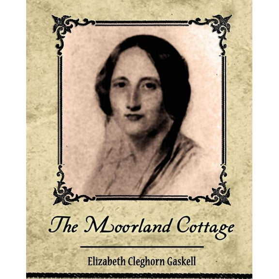 The Moorland Cottage (Paperback)