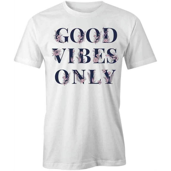 Good Vibes T-Shirt | Positive Inspiration White Tee Gift