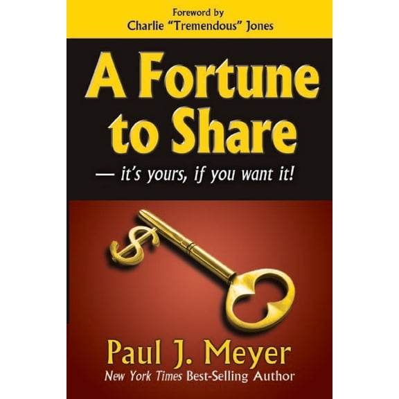 A Fortune to Share: - it's yours if you want it!, (Paperback)
