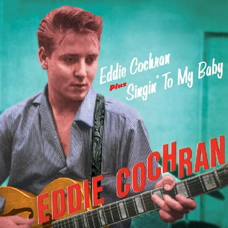 Eddie Cochran / Singin to My Baby (CD) (The Best Of Eddie Cochran)