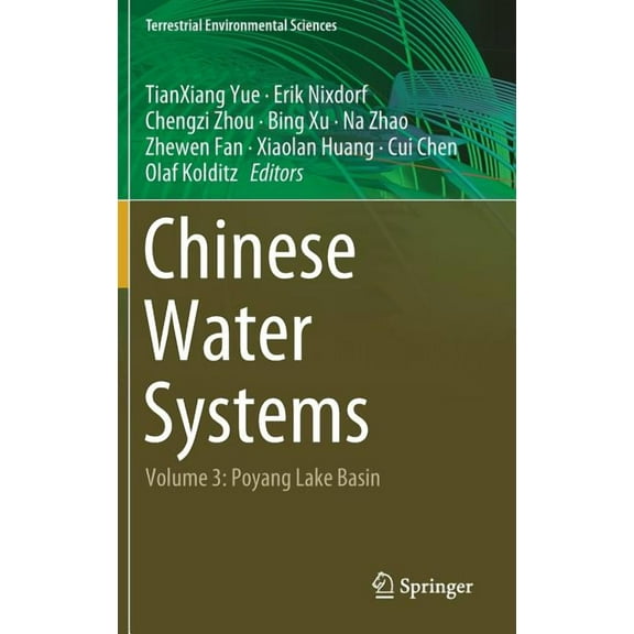 Terrestrial Environmental Sciences Chinese Water Systems: Volume 3: Poyang Lake Basin, (Hardcover)