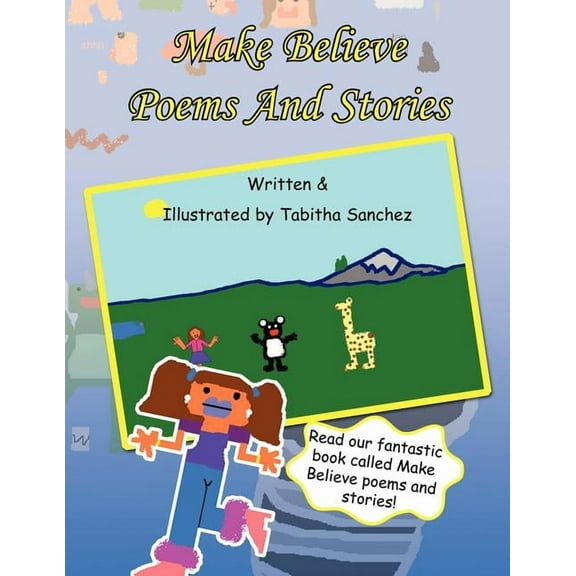 Make Believe Poems and Stories