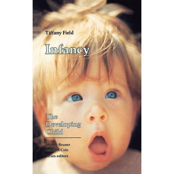 Developing Child: Infancy (Paperback)