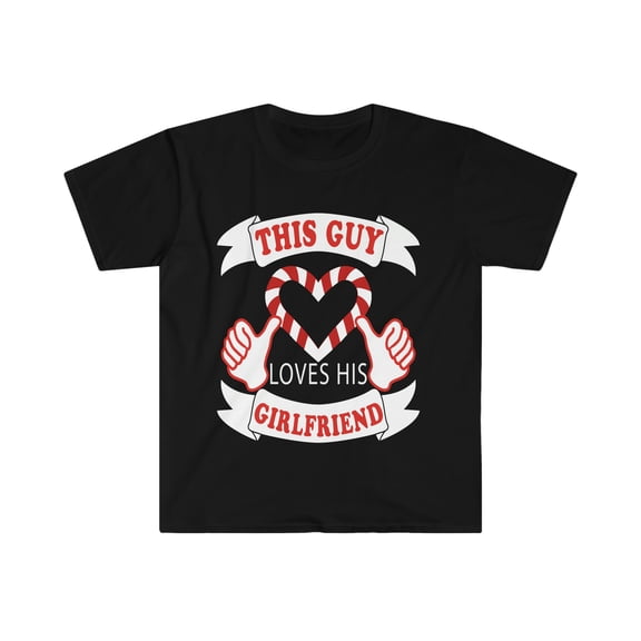 This Guy loves his Girlfriend Unisex T-shirt S-3XL Valentine's Day