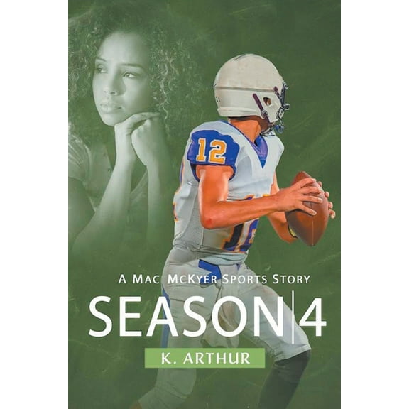 Season 4: A Mac McKyer Sports Story, (Paperback)