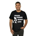 thumbnail image 5 of Amputee Humor TShirt “Proud owner of bionic legs” Crew Neck, 5 of 6