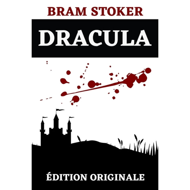 Dracula Edition Originale 510 Pages Paperback Walmart Com Walmart Com
