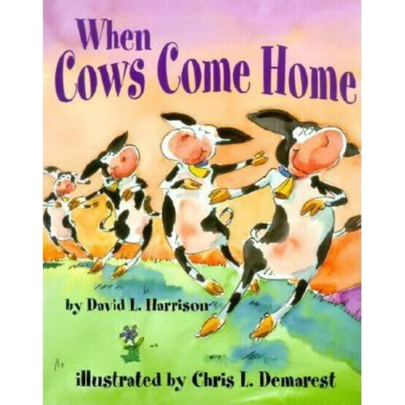 Pre-Owned When Cows Come Home (Hardcover) 1563971437 9781563971433