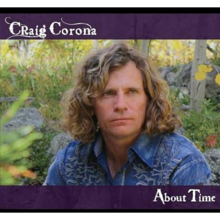 Craig Corona - About Time - Music & Performance - CD