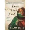 thumbnail image 2 of Love Without End : A Story of Heloise and Abelard (Hardcover), 2 of 2