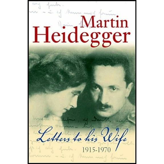 Letters to His Wife: 1915 - 1970 (Paperback)