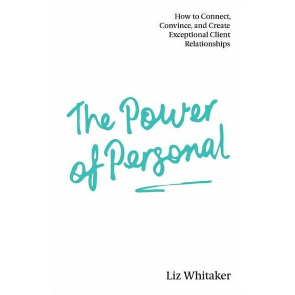 The Power of Personal (Paperback)