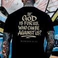 thumbnail image 3 of "Romans 8:31 Scripture T-Shirt – Christian Faith Inspirational Bible Verse Graphic Tee for Men & Women", 3 of 6