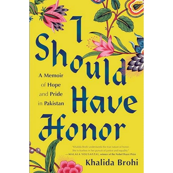 Pre-Owned I Should Have Honor: A Memoir of Hope and Pride in Pakistan, 9780399588013, 0399588019, Hardcover, NO-VALUE edition