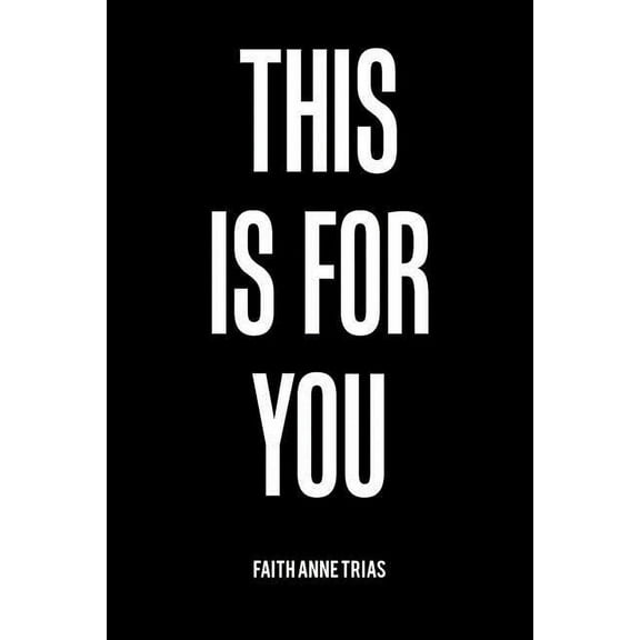 This Is for You (Paperback)