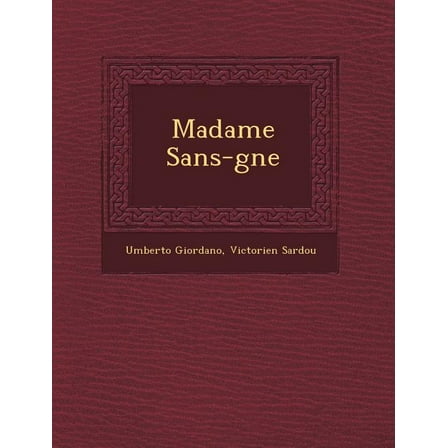 Madame Sans-G Ne (Paperback)