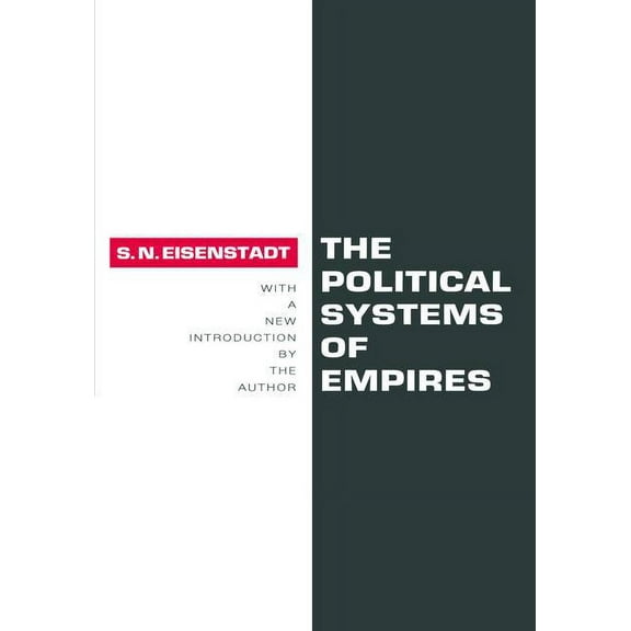 The Political Systems of Empires, (Hardcover)