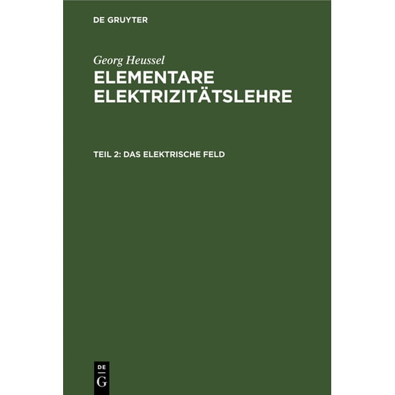 Das elektrische Feld, (Hardcover)