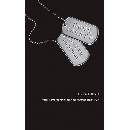 Code Talker: A Novel about the Navajo Marines of World War Two, (Paperback)