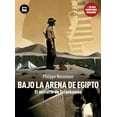 thumbnail image 1 of Bajo la arena de Egipto Bambú 9788483430477, 1 of 2