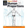 thumbnail image 1 of Figure It Out! Proportions Humaines : Dessinez la Tête et la Figure Juste à Chaque Fois (Christopher Hart Figure It Out!), 1 of 2