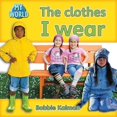 thumbnail image 1 of The clothes I wear, 1 of 3