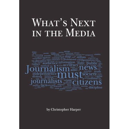 What s Next in the Media (Paperback)
