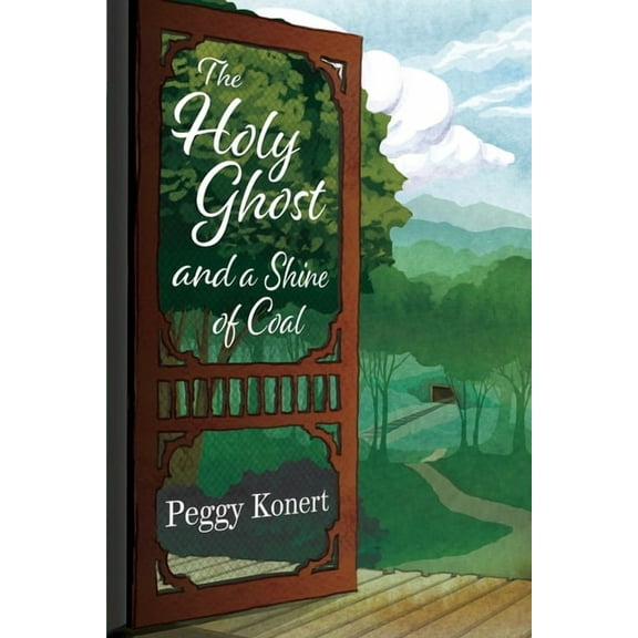 The Holy Ghost and a Shine of Coal, (Paperback)