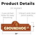 thumbnail image 2 of Groundhog (2 Pack) Plastic Street Sign - 7 Inch X 20 Inch Gift Animal Nature Wildlife Burrow Weather Cute Rustic Fun Outdoors Decor Symbol, 2 of 4
