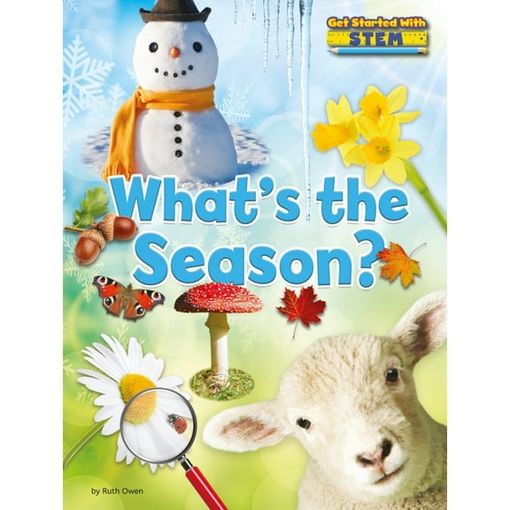 Get Started with Stem: What's the Season? (Paperback)