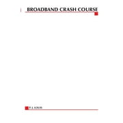 Angle View: Broadband Crash Course, Used [Paperback]